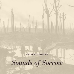 Sounds of Sorrow