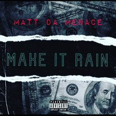 Make It Rain (prod by laykx)