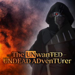 The Unwanted Undead Adventurer op