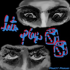 Let's Play - OUT NOW