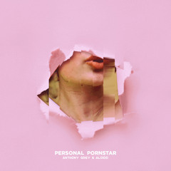 PERSONAL PORNSTAR (Feat. Aloidd)