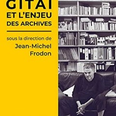 Télécharger le PDF Amos Gitai et l’enjeu des archives (French Edition) sur VK lb7oc