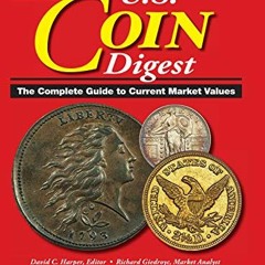 !@ 2020 U.S. Coin Digest, The Complete Guide to Current Market Values !Online@