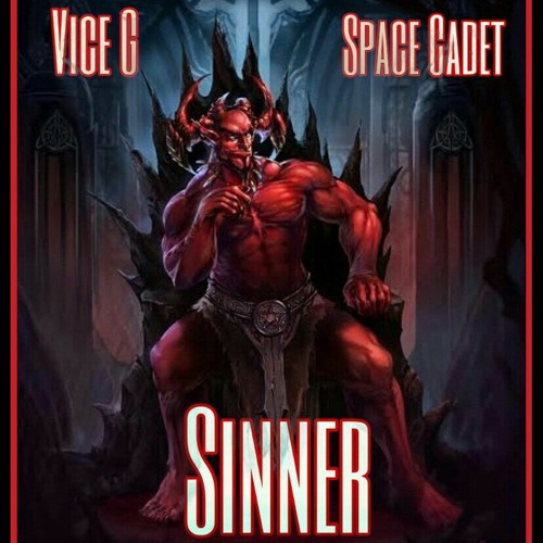 VICE G - SINNER Ft. SPACE CADET
