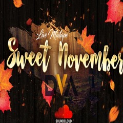 Sweet November Urbankiz live mixtape