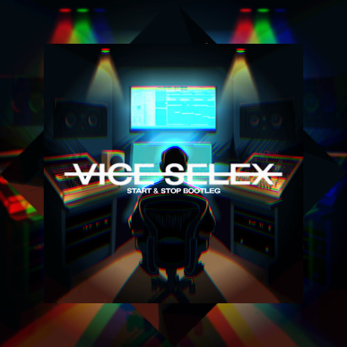 Sir Spyro - Start & Stop (feat. Killa P) (Vice Selex Bootleg)