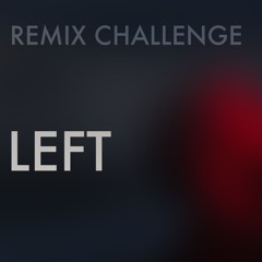 Maysev - Left (JenByte Remix) [REMIX Challenge]