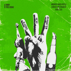 Vinny, A-Clark, Whytho - Tres Cosas (Andrea Naglieri & Christian Giudice Bootleg) RE-UPLOAD