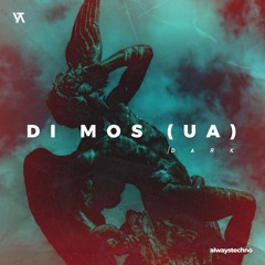 Di Mos (UA) - Dark (Original Mix)
