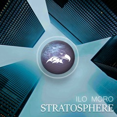 Ilo Moro - Stratosphere