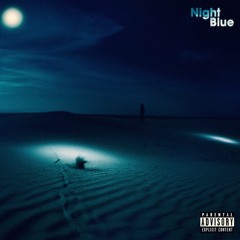 NIGHT BLUE (prod. noevdv)