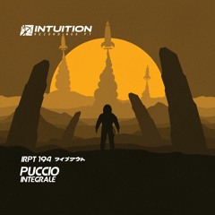 Intuition Recordings Pt. IRPT194 Puccio - Integrale EP ( Stand Up-Rusted-Integrale) hardgroove.wav