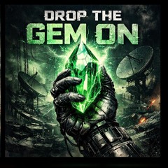 DROP THE GEM ON HUNT∆&RUNN∆.wav