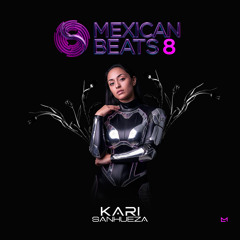 MEXICAN BEATS 8 by KARI