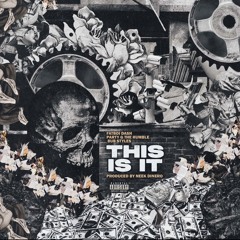 4. Fatboi Dash, Party G the Humble, & Bub Styles - This Is It