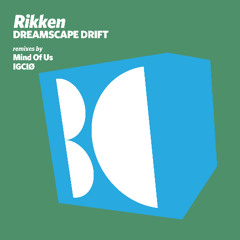 Rikken - Dreamscape Drift (Original Mix)