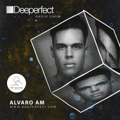 Alvaro AM @ Deeperfect RadioShow w/ Pure Ibiza Radio (January 2021)