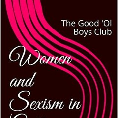 READ PDF EBOOK EPUB KINDLE Women and Sexism in Golf: The Good 'Ol Boys Club by  Lauren DiCenso 📌
