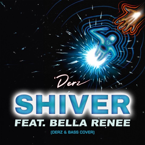 Shiver ft. Bella Renee ('Derz & Bass Cover)