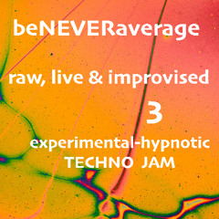 raw, live & improvised #3 - techno live jam part1