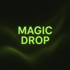 Magic Drop