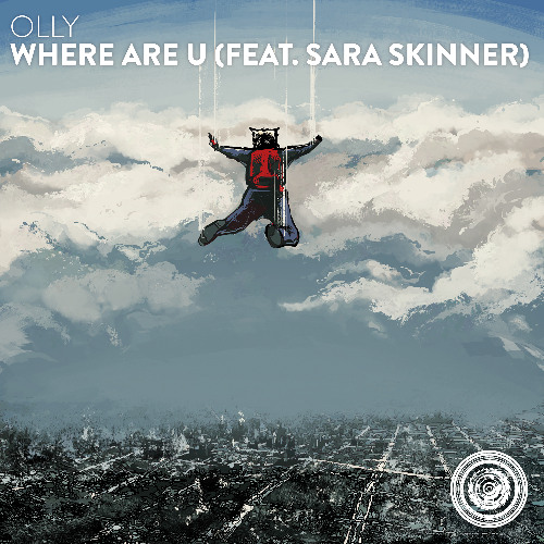 Olly - Where Are U (feat. Sara Skinner)