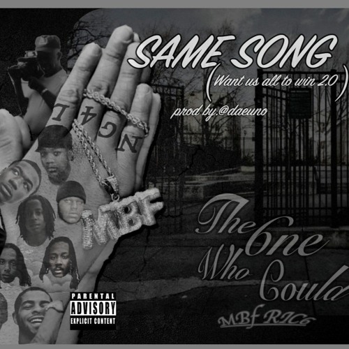 MBF Rico x Same Song