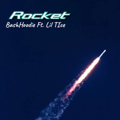 Rocket (feat. Lil Tice