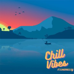 Chill Vibes (Prod. Uness Beatz)