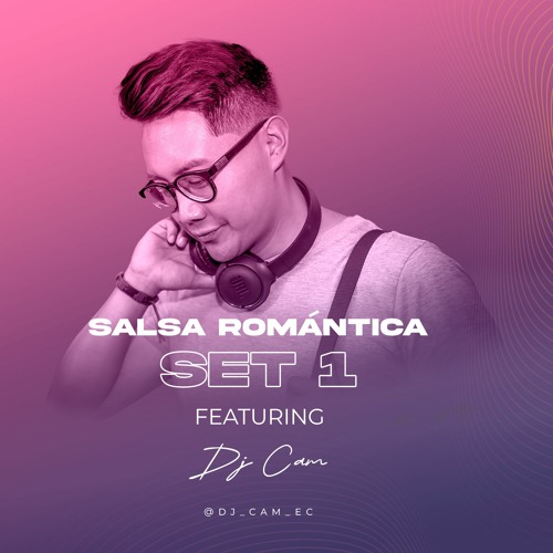 Salsa Romántica Set 1 - DJ CAM