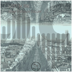 Lost In Sin - When Two Worlds Collide (Original Mix)