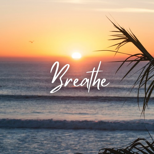 Stream Breathe (Free Download) by Tobjan