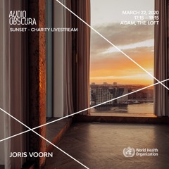 Joris Voorn @ Audio Obscura: Sunset - Charity at The Loft, 22 March, 2020