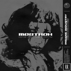 MØSTROH - King Of The Party [II101S]