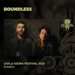 Boundless @ Ozora 2023 | Pumpui
