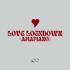 Love Lockdown (Amapiano)(Instrumental)