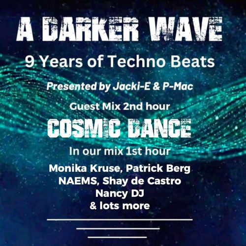 #505 A Darker Wave 19-10-2024 with guest mix 2nd hr by Cosmic Dance