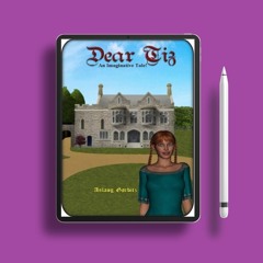 Dear Tiz by Aslaug G�rbitz. No Charge [PDF]