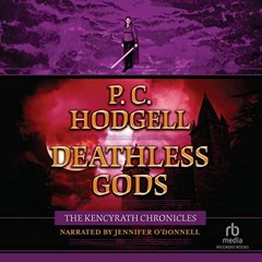 ACCESS [KINDLE PDF EBOOK EPUB] Deathless Gods by  P.C. Hodgell,Jennifer O'Donnell,Rec