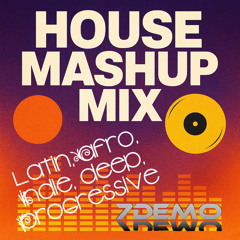House Mashup Mix