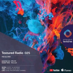 Textured Radio #025 with DRUCE