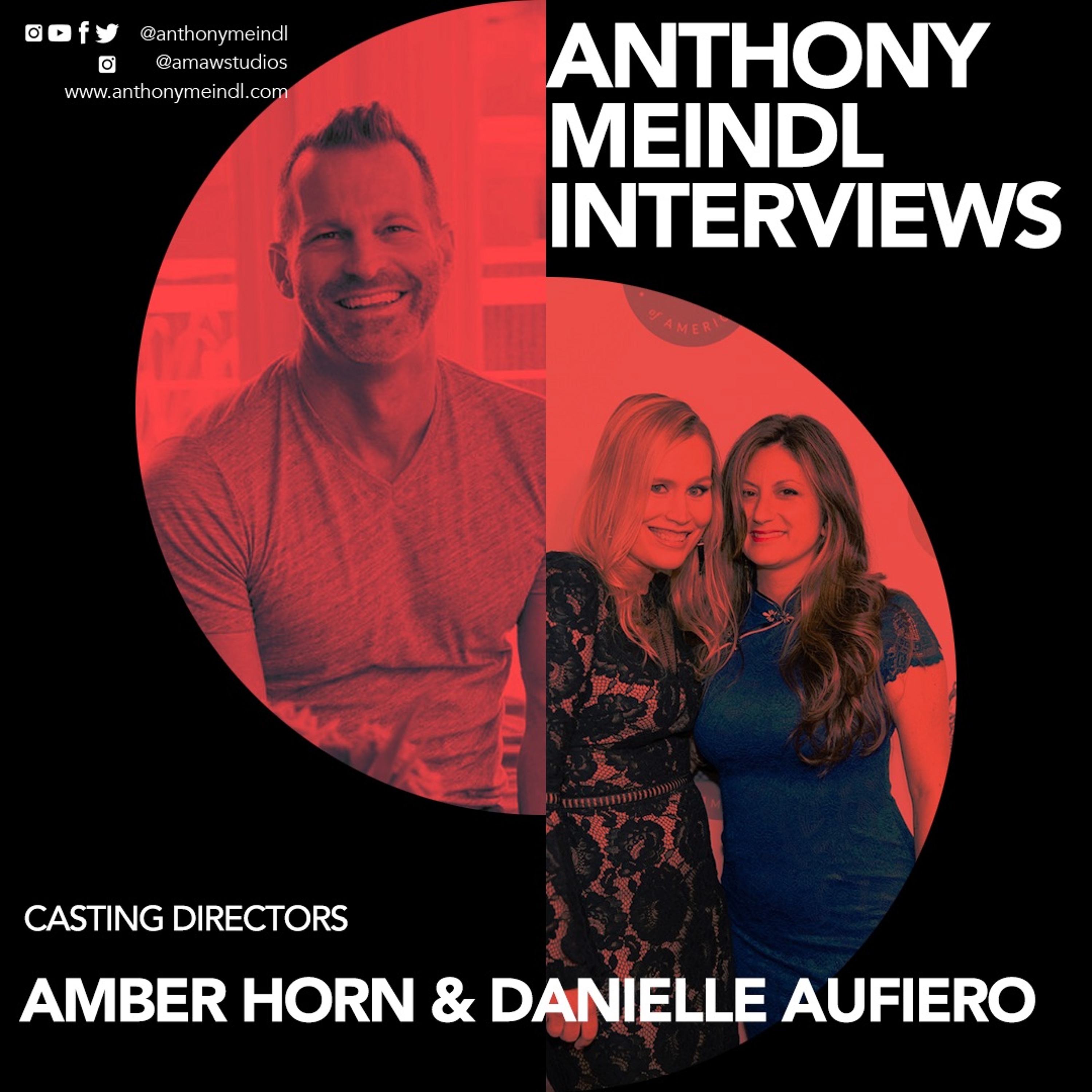 Anthony Interviews Casting Directors Amber Horn and Danielle Aufiero