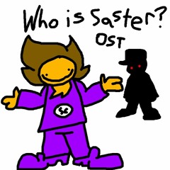 Who is Saster? OST 03 - R U N