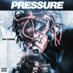 10K Kobee - Pressure