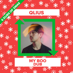 qlius - My Boo Dub (FREE DOWNLOAD)