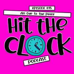 Ode to the Peen [ep 15] #HTCPOD