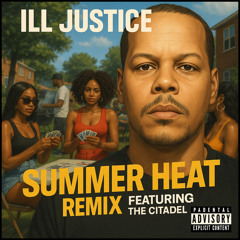 Summer Heat (Remix) [feat. The Citadel]