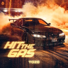 TOZA ft. Wavehi - HIT THE GAS (Acid Reign)