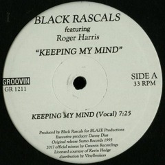 Black Rascals Feat. Roger Harris - Keeping My Mind (Bernardo Mota No Vocal Edit)