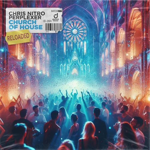 Chris Nitro X Perplexer - Church Of House (Reloaded)